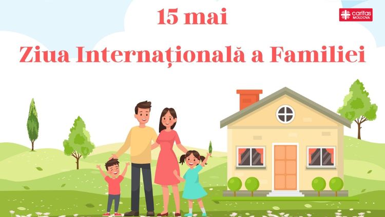 Felicitări cu ocazia Zilei Internaționale a Familiei